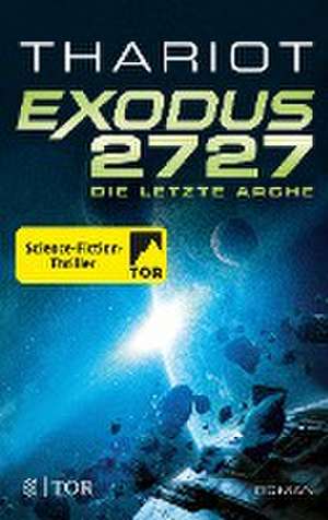 Exodus 2727 - Die letzte Arche de Thariot