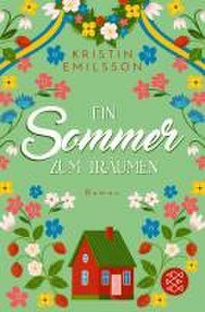 Ein Sommer zum Träumen de Kristin Emilsson