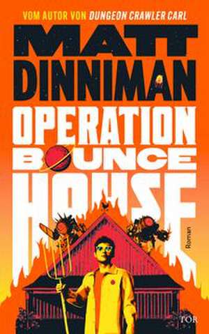 Operation Bounce House de Matt Dinniman