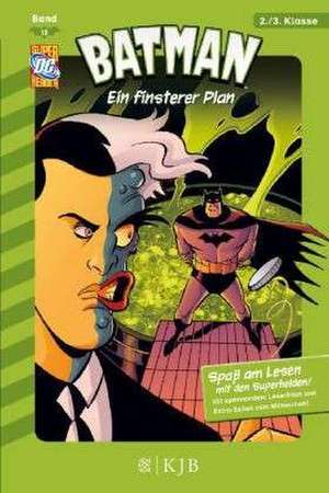 Batman 15: Ein finsterer Plan de Matthew K. Manning