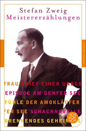 Meistererzählungen de Stefan Zweig