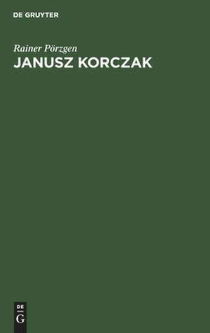 Janusz Korczak: Bibliogr. de Rainer Pörzgen