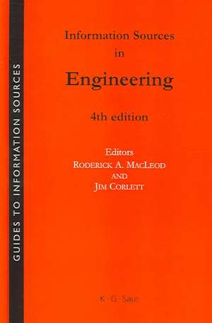 Information Sources in Engineering de Roderick A. Macleod