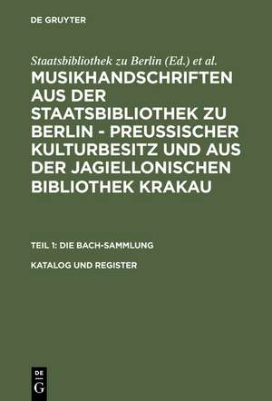 Katalog und Register: Nach Paul Kast – Die Bach-Handschriften der Berliner Staatsbibliothek, 1958 – vollständig erweitert und für die Mikrofiche-Edition ergänzt de Helmut Hell