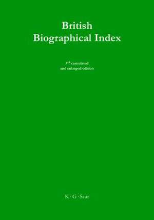 British Biographical Index / Britischer Biographischer Index de Tommaso Nappo