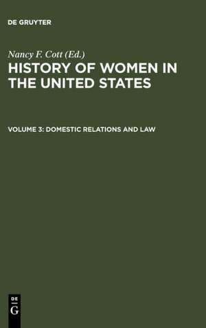 Domestic Relations and Law de Nancy F. Cott