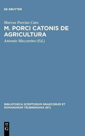 De Agri Cultura: Ad Fildem Florentini codicis deperditi de M. Porcius Cato