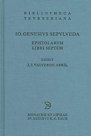 Epistolarum libri septem de Juan Ginés De Sepúlveda