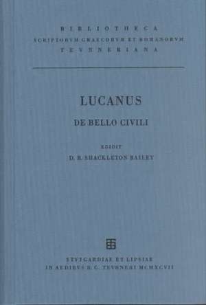 De Bello Civili Libri X de Lucanus