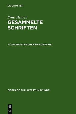 Zur griechischen Philosophie de Ernst Heitsch