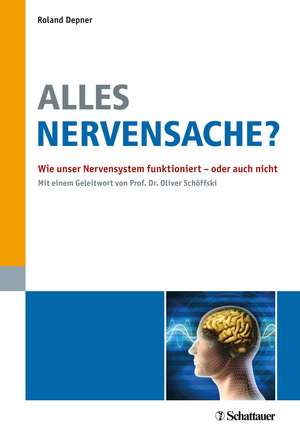 Alles Nervensache ? de Roland Depner