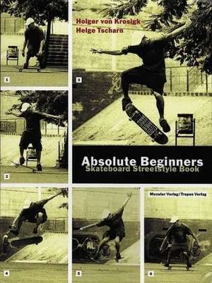 Absolute Beginners de Holger von Krosigk