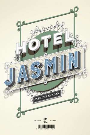 Hotel Jasmin de Jasmin Ramadan