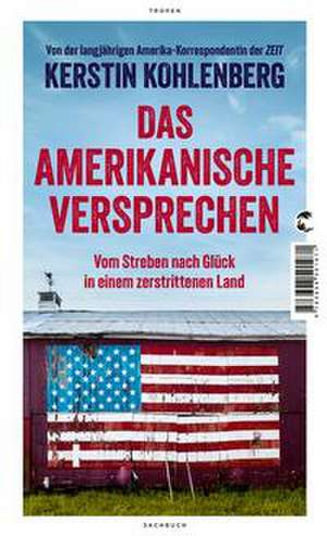 Das amerikanische Versprechen de Kerstin Kohlenberg