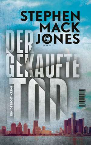 Der gekaufte Tod de Stephen Mack Jones