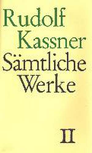 Sämtliche Werke de Rudolf Kassner