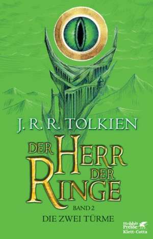 Der Herr der Ringe - Die zwei Türme de J. R. R. Tolkien