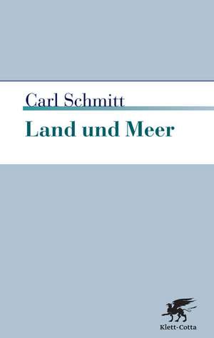 Land und Meer de Carl Schmitt