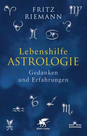 Lebenshilfe Astrologie de Fritz Riemann