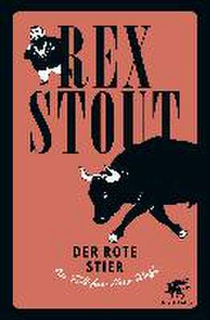 Der rote Stier de Rex Stout