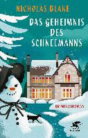 Das Geheimnis des Schneemanns de Nicholas Blake