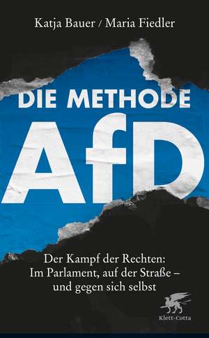 Die Methode AfD de Katja Bauer