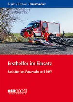 Ersthelfer im Einsatz de Florian Besch