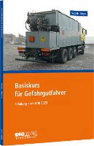 Basiskurs für Gefahrgutfahrer de Uta Sabath