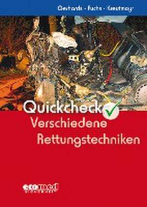 Quickcheck Verschiedene Rettungstechniken de Frank Gerhards