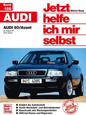 Audi 80/ Avant de Dieter Korp