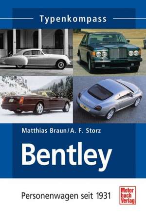 Bentley de Matthias Braun