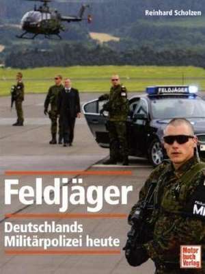 Feldjäger de Reinhard Scholzen