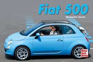 Einfach Kult: Fiat 500 de ALESSANDRO SANNIA