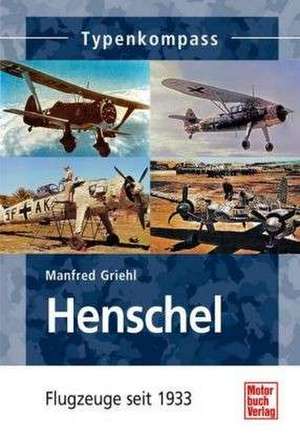 Henschel de Manfred Griehl