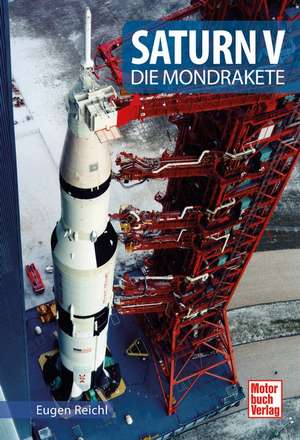 Reichl, E: Saturn V