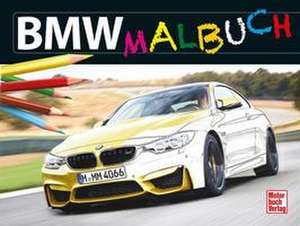 BMW-Malbuch de Martin Gollnick