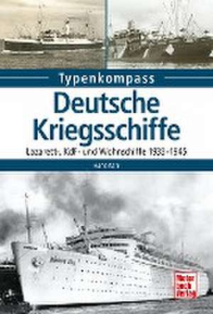 Deutsche Kriegsschiffe de Hans Karr