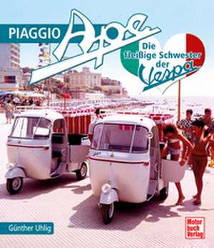 Piaggio Ape de Günther Uhlig