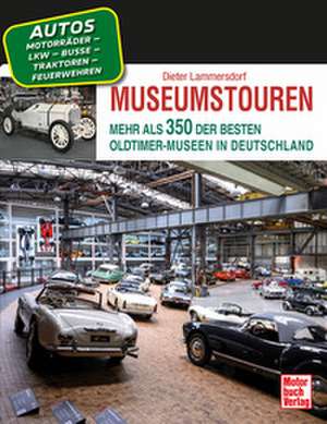 Museumstouren de Dieter Lammersdorf