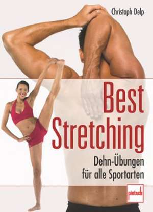 Best Stretching de Christoph Delp