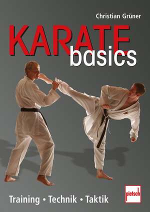 Karate Basics de Christian Grüner