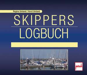 Skippers Logbuch de Regina Umland