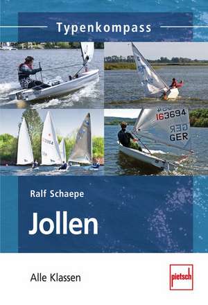 Jollen de Ralf Schaepe