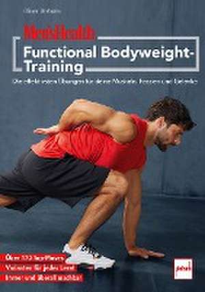 MEN'S HEALTH Functional-Bodyweight-Training de Oliver Bertram