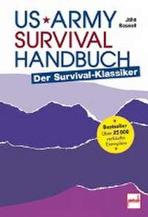 US Army Survival Handbuch de John Boswell