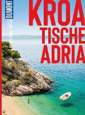 DuMont Bildatlas Kroatische Adria de Daniela Schetar-Köthe