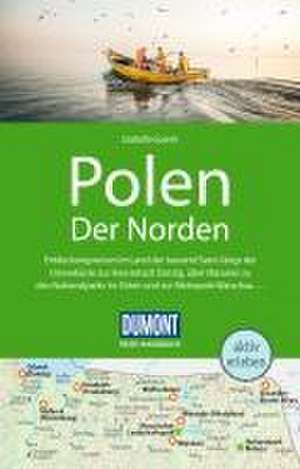 DuMont Reise-Handbuch Reiseführer Polen, Der Norden de Izabella Gawin