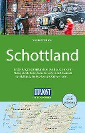 DUMONT Reise-Handbuch Reiseführer Schottland de Susanne Tschirner