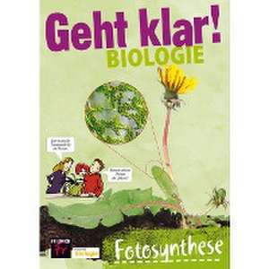 Geht klar! Biologie - Fotosynthese de Romina Posch