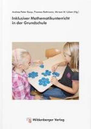 Inklusiver Mathematikunterricht in der Grundschule de Andrea Peter-Koop